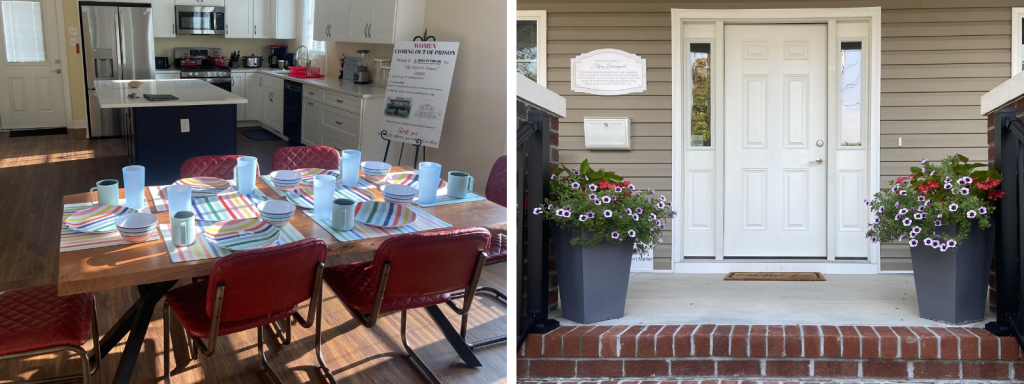 Left: Dining area and kitchen at My Sister’s House. Right: Welcoming front entrance of My Sister’s House. Images courtesy of Tried By Fire, Inc.